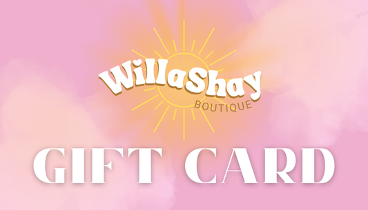 Willa Shay Boutique Gift Card